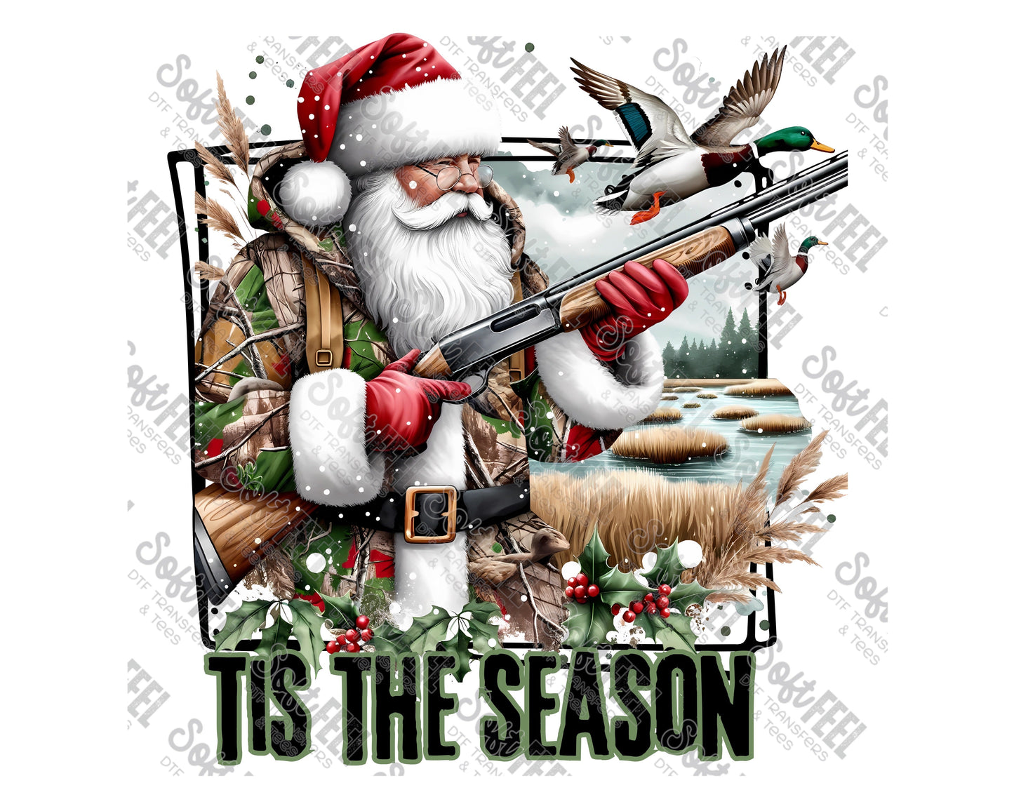 Tis The Season Duck Hunting - Hunting / Christmas - Direct To Film Transfer / DTF - Heat Press Clothing Transfer