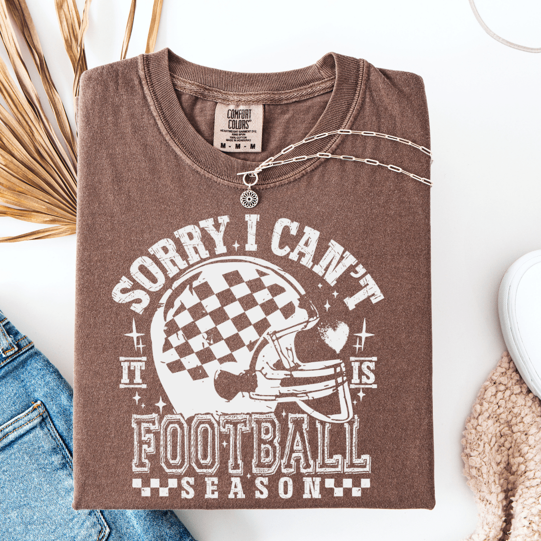 Sorry I Can't Football Season Graphic Tee