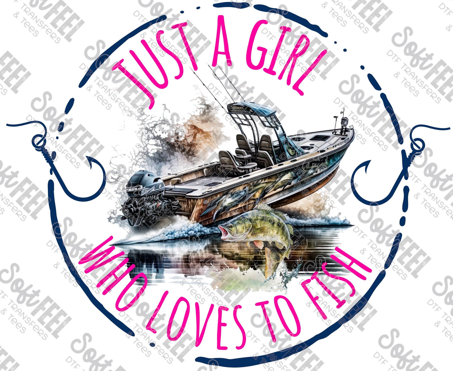 Just A Girl Who Loves To Fish - Women's / Fishing - Direct To Film Transfer / DTF - Heat Press Clothing Transfer