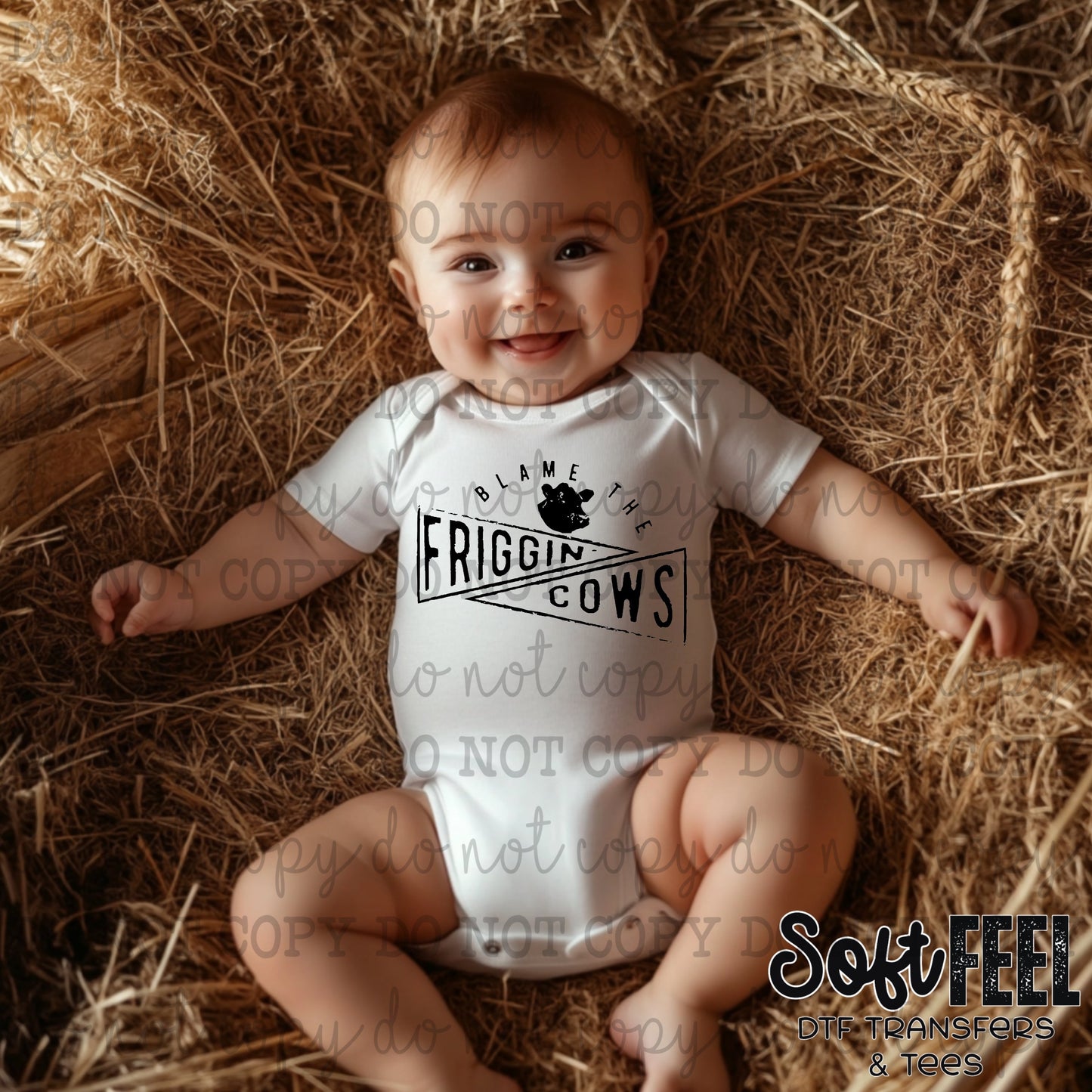 Blame The Freakin Cows - Ranch Humor country western - Direct To Film Transfer / DTF - Heat Press Clothing Transfer