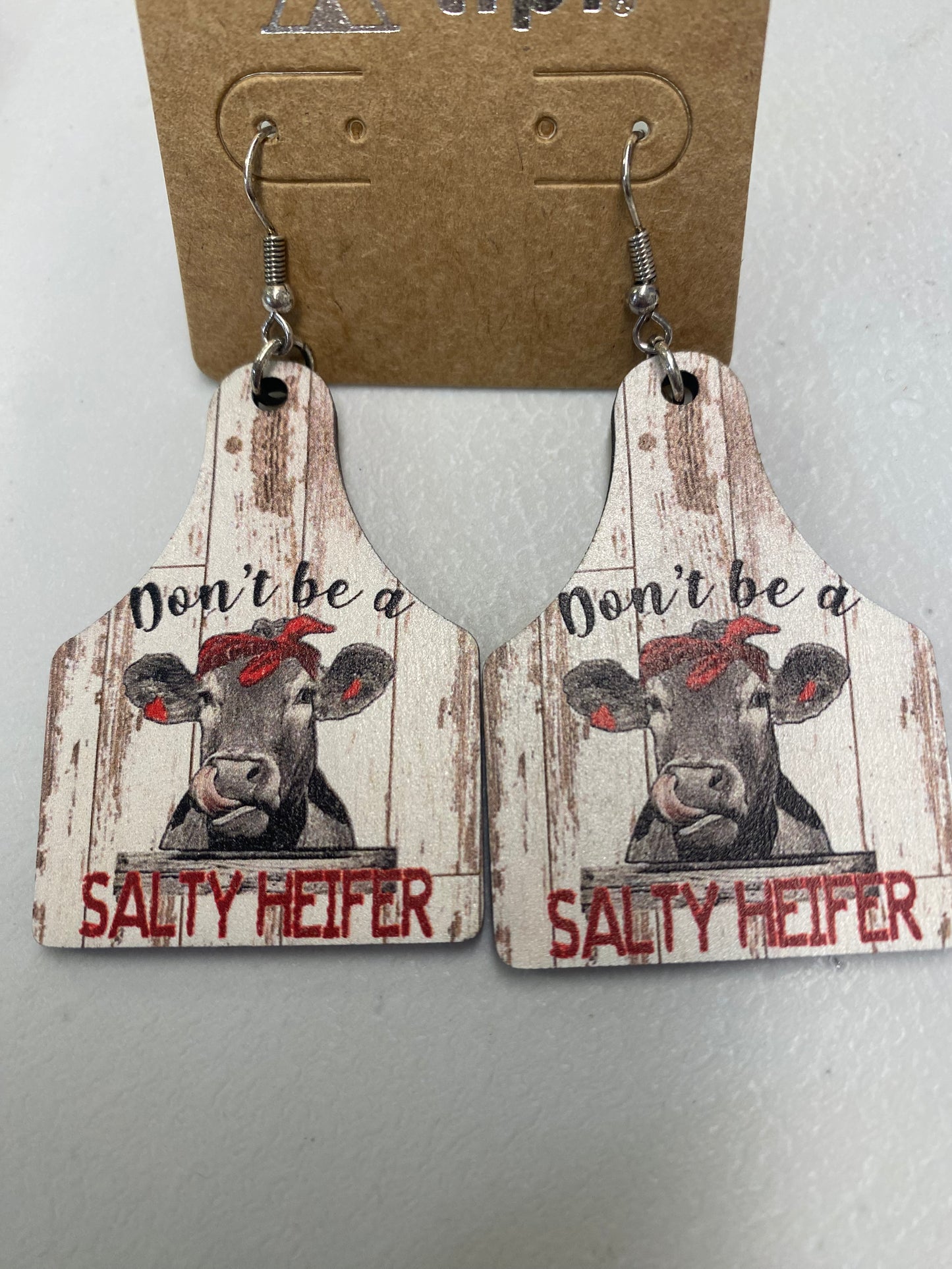 Don't Be A Salty Heifer Wood Cattle Tag Earrings