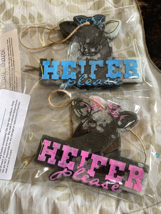 Heifer Please Freshie