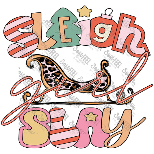 Sleigh Girl Slay - Christmas - Direct To Film Transfer / DTF - Heat Press Clothing Transfer