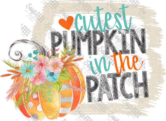 Cutest Pumpkin in the Patch - Fall / Youth - Direct To Film Transfer / DTF - Heat Press Clothing Transfer