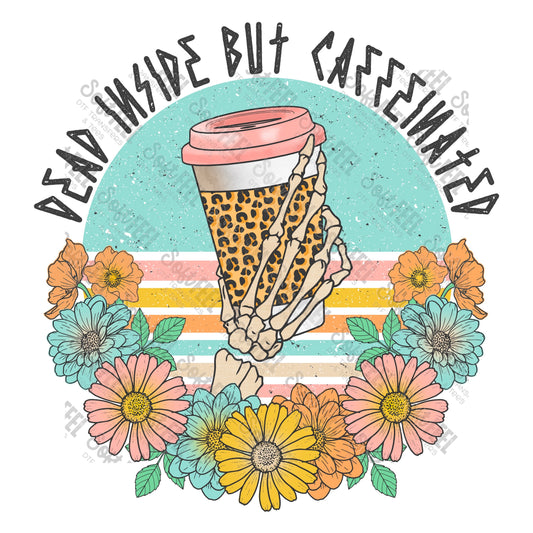 dead inside but caffeinated vintage - Women's / Snarky / Humor / Retro - Direct To Film Transfer / DTF - Heat Press Clothing Transfer