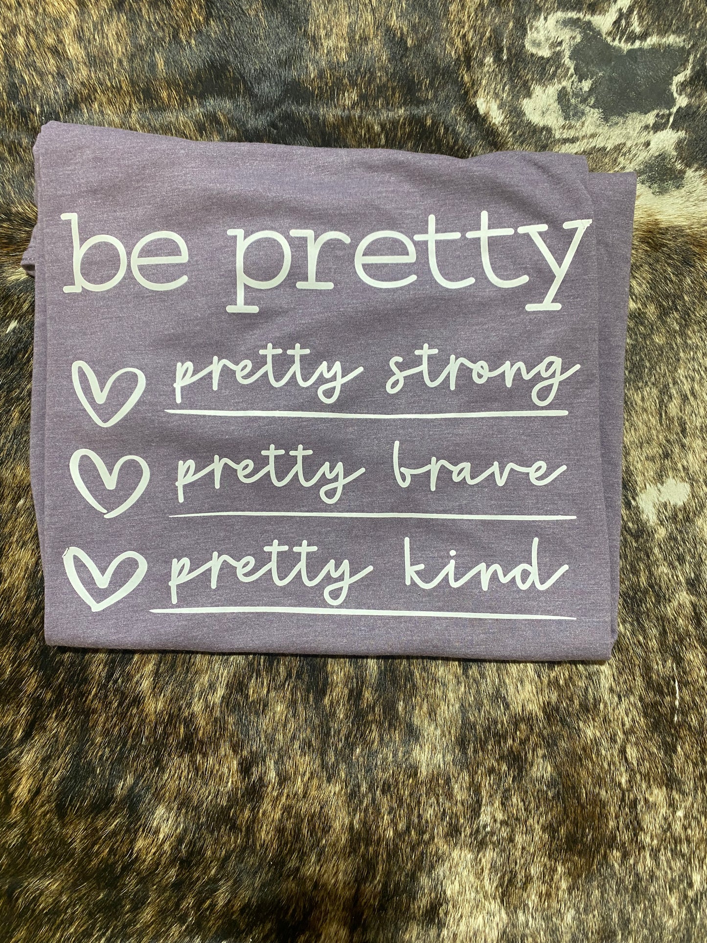 Be Pretty T