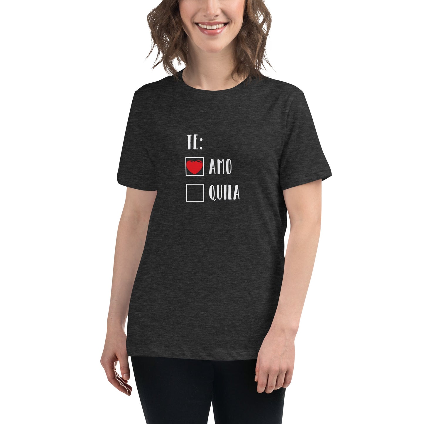 Te Amo Tee Women's Relaxed T-Shirt - Dark Colors